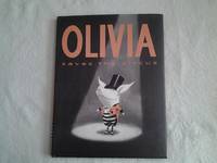 Olivia Saves the Circus by Ian Falconer - 2001