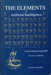 Elements of Artificial Intelligence: Introduction Using LISP (Principles of computer science series)