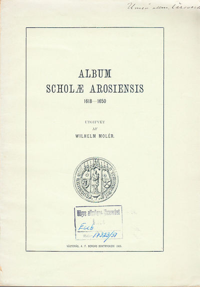Album scholæ Arosiensis 1618-1650.