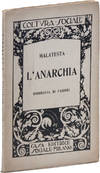 L'Anarchia. Biografia di Luigi Fabbri. Settima edizione
