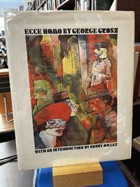 Ecce Homo with an Introduction by Henry Miller
