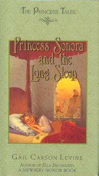 Princess Sonora and the Long Sleep (signed)