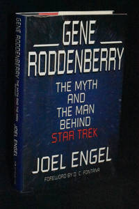 Gene Roddenberry: The Myth and The Man Behind Star Trek