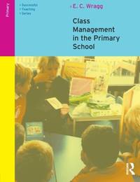 Class Management in the Primary School