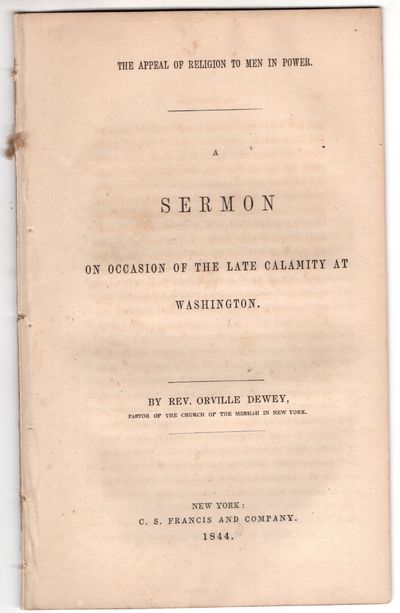 New York: C. S. Francis and Company , 1844. First Edition. Pamphlet. Very good. 20p., removed. Dewey...