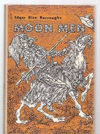 THE MOON MEN by Burroughs, Edgar Rice [illustrated by Mahlon Blaine] - 1975