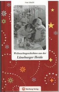 cover of WEIHNACHTSGESCHICHTEN AUS DER LÜNEBURGER HEIDE
