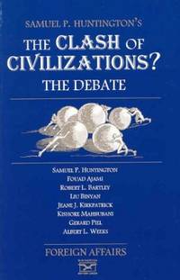 The Clash of Civilisation &acirc; The Debate