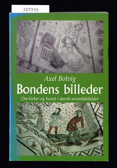 Bondens billeder. Om kirker og kunst i dansk…