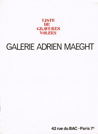 Liste de gravures volees. Galerie Adrien Maeght.