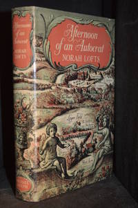 Afternoon of an Autocrat by Norah Lofts - First Edition - from Burton Lysecki Books, ABAC/ILAB (SKU: 148382)