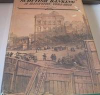 Scottish Banking: A History, 1695-1973 by Checkland, S.G