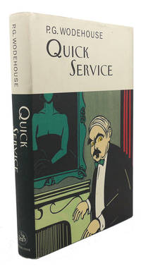 QUICK SERVICE; The Collector's Wodehouse