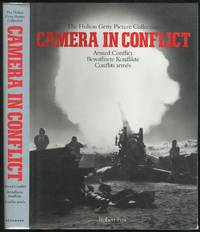 Camera in Conflict: Armed Conflict, Bewaffnete Konflikte, Conflits Armes: The Hulton Getty Picture Collection by FOX, Robert - 1996