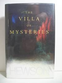 THE VILLA OF MYSTERIES by Hewson, David - 2003