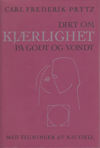 Dikt om kjærlighet på godt og vondt. Med…