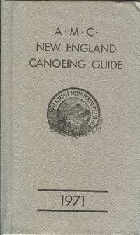 AMC New England Canoeing Guide 1971