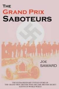 The Grand Prix Saboteurs