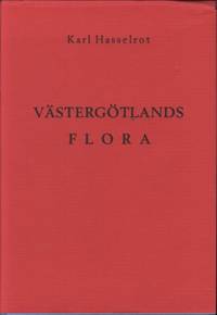 Västergötlands flora. Förteckning över kärlväxter.