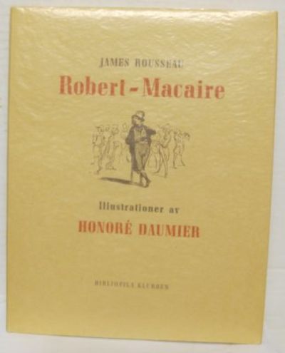 Robert-Macaire. Illustrationer av Honoré Daumier.