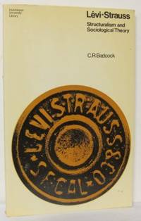 Lévi-Strauss. Structuralism and Sociological…