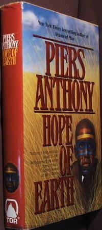Hope of Earth by Piers; St Martins Pr Tor Books Anthony - 1st - 1997 - from The Wild Muse (SKU: 000619)
