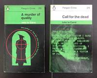 2 Vols.: Call For The Dead & A Murder Of Quality : First Edition UK Paperbacks : Both Double...