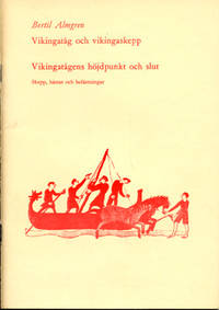 Vikingatåg och vikingaskepp. Vikingatågens…