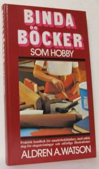 Binda böcker som hobby. Med teckningar av…