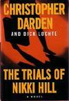 Trials Of Nikki Hill The