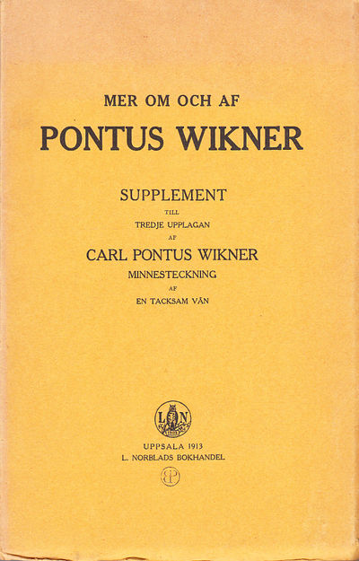 Mer om och af Pontus Wikner. Supplement till…
