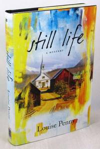 Still Life: A Chief Inspector Gamache Novel