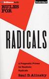 Rules for Radicals: A Practical Primer for Realistic Radicals by Saul D. Alinsky - 2015-08-09