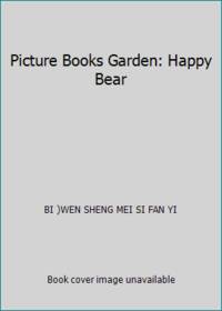 Picture Books Garden: Happy Bear