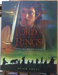 The Lord of the Rings; Official Movie Guide