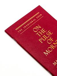 ON THE PULSE OF MORNING