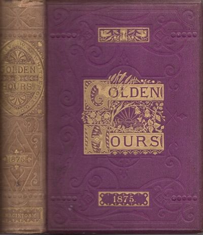 Golden Hours A Monthly Magazine for Family and General Reading