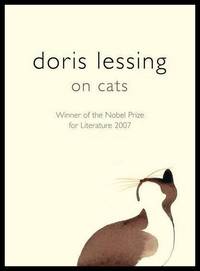 On Cats by Lessing, Doris - Utg. 2008