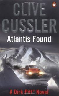 Atlantis Found: Dirk Pitt #15 (The Dirk Pitt Adventures)