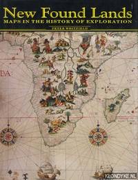 New Found Lands. Maps in the history of exploration