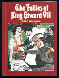 image of The Follies of King Edward VII
