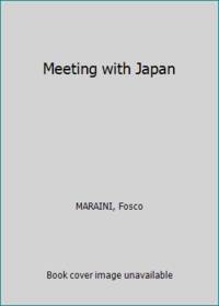 Meeting with Japan by MARAINI, Fosco - 1959