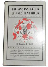 The Assassinaton of President Nixon