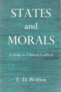 States and Morals: A Study in Political Conflicts