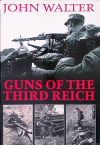 Guns of the Third Reich