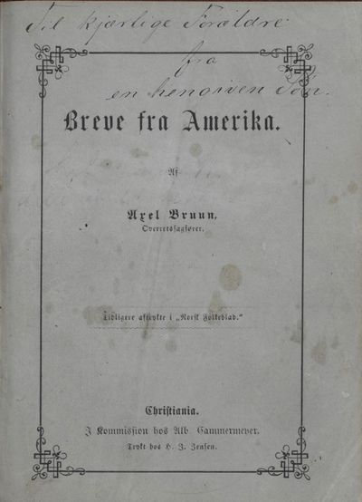 Breve fra Amerika. Af 8...), Overretssagfører.…