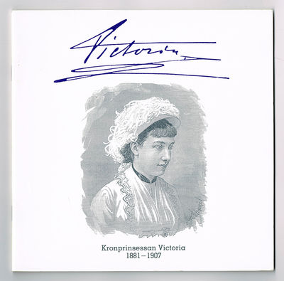 Victoria. Kronprinsessan Victoria 1881-1907.
