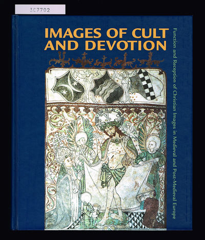 Images of Cult and Devotion. Function and…
