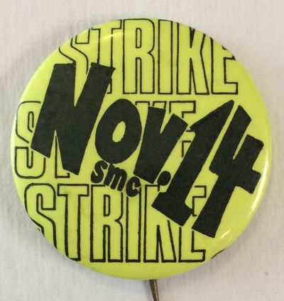 Strike Strike Strike / Nov. 14 / SMC [pinback button]