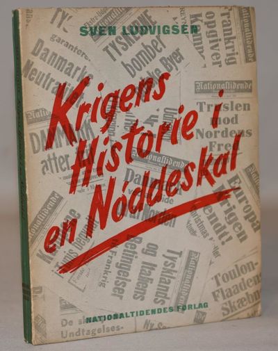 Krigens Historie i en Nøddeskal.